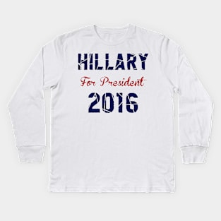 Hillary Clinton 2016 Kids Long Sleeve T-Shirt